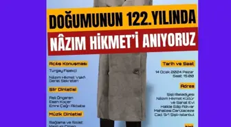 Nâzım Hikmet, Doğumunun 122'nci Yılında Çeşitli Etkinliklerle Anılacak