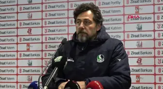 Sakaryaspor maçının ardından