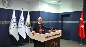 ASO Başkanı: Ankara'da Yeni Organize Sanayi Bölgelerine İhtiyaç Var
