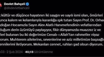 Bahçeli, Alev Alatlı ve Orhan Türkdoğan için başsağlığı mesajı yayımladı