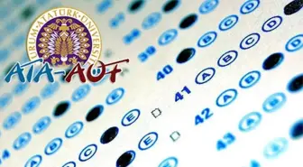ATA AÖF'ün bütünleme sınav giriş belgeleri açıklandı mı? ATA AÖF Sınav Takvimi 2024!