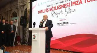 Gaziantep Büyükşehir Belediyesi ile Hizmet-İş Sendikası Arasında Toplu İş Sözleşmesi İmzalandı