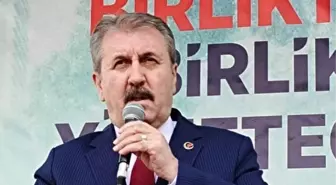 BBP Genel Başkanı Mustafa Destici: Teröre ve teröristlere müsamaha olmaz
