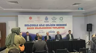 Konya'da Selçuklu Aile Gelişim Merkezi Basın Bilgilendirme Toplantısı Yapıldı