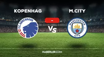 Kopenhag - Manchester City maçı kaç kaç, bitti mi? MAÇ SKORU! Kopenhag - Manchester City maçı kaç kaç, canlı maç skoru!