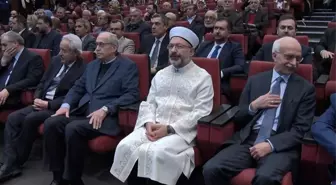 Diyanet İşleri Başkanı Erbaş, Ustalara Saygı Paneli'ne katıldı