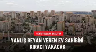 Kiracılar ev sahiplerinin beyannamesini doğrulayacak