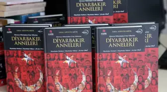 Diyarbakır Anneleri Kitabı 4 Dilde Yayımlandı