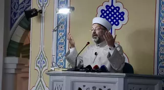 Diyanet İşleri Başkanı Ali Erbaş: Berat Kandili'nde Dua Edelim