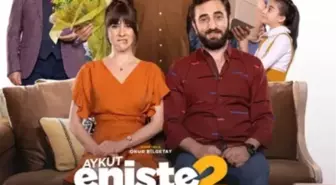 Aykut Enişte 2 filmi oyuncuları kim? Aykut Enişte 2 filmi konusu, oyuncuları ve Aykut Enişte 2 özeti!