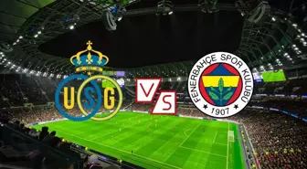 CANLI İZLE! Union Saint-Gilloise- Fenerbahçe maçı saat kaçta? Maç hangi kanalda yayınlanacak?