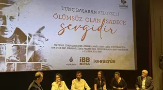 Tunç Başaran'ın belgeseli İstanbul'da gösterime girdi