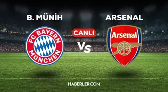 Bayern Münih-Arsenal maçı CANLI izle! 17 Nisan Bayern Münih-Arsenal Şampiyonlar Ligi maçı canlı yayın nereden ve nasıl izlenir?