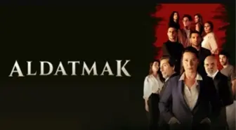 Aldatmak canlı izle! 18 Nisan ATV Aldatmak 65. bölüm canlı izle! Aldatmak son bölümde neler oldu? ATV canlı izle!