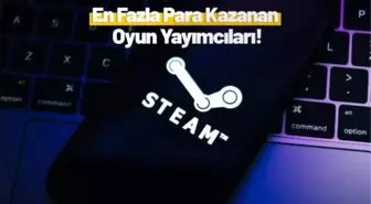 Steam'den en fazla gelir elde eden oyun yayımcıları belli oldu