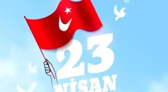 23 Nisan mesajları! Atatürk'ün 23 Nisan sözleri neler? Anlamlı, resimli Ulusal Egemenlik ve Çocuk Bayramı mesajları ve sözleri…