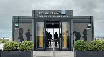 İstanbul Havalimanı'nda Spotter Alanı Yeniden Açıldı