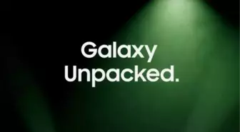 Samsung Galaxy Unpacked Tarihi Belli Oldu: İşte Tanıtılacak Ürünler