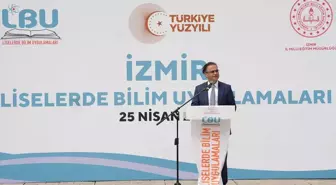 İzmir'de Liselerde Bilim Uygulamaları Sergisi Açıldı