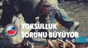 Açlık ve Yoksulluk Sınırı Nisan Ayında Arttı