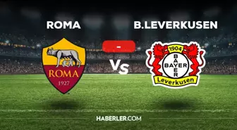 Roma Bayer Leverkusen maçı kaç kaç, bitti mi? MAÇ SKORU! Roma B.Leverkusen maçı kaç kaç, canlı maç skoru!