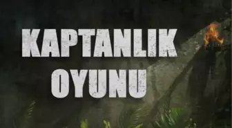 Kaptanlık Oyun nedir Survivor Kaptanlık Oyunu formatı nedir?