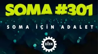 DİSK Genel Başkanı Arzu Çerkezoğlu: Soma'da adalet yok, cezasızlık yeni cinayetlere zemin hazırladı