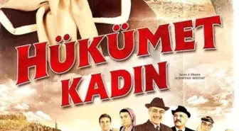 Hükümet Kadın nerede çekildi? Hükümet Kadın filmi ne zaman yayınlandı? Hükümet Kadın konusu nedir, oyuncuları kimlerdir?