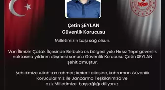 Van Çatak'ta yıldırım çarpması sonucu bir güvenlik korucusu şehit oldu