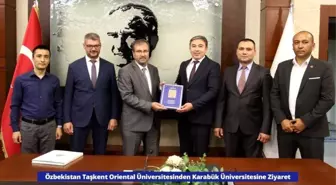 Özbekistan Taşkent Oriental Üniversitesi Rektörü Karabük Üniversitesini Ziyaret Etti