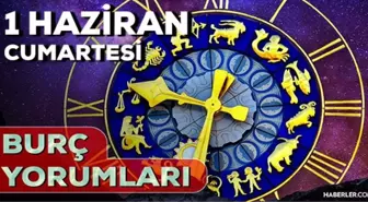 1 Haziran Cumartesi 2024 Günlük Burç Yorumları! AŞK, EVLİLİK, SAĞLIK, KARİYER burç yorumları! 1 Haziran burç yorumları nedir?