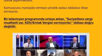 Suriyelilere Vergi Muafiyeti İddiası Yalanlandı