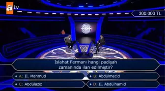 Islahat Fermanı hangi padişah zamanında ilan edilmiştir. Kim Milyoner Olmak İster 7 Temmuz Sorusu Cevabı Nedir?