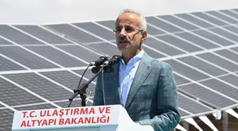 Ulaştırma Bakanı Uraloğlu, Güneş Enerjisi Santrallerini Ülke Geneline Yaygınlaştıracak