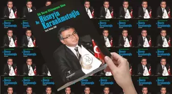 PFDK Eski Başkanı Av. Hüseyin Karaahmetoğlu'nun Hayat Hikayesi Kitap Oldu