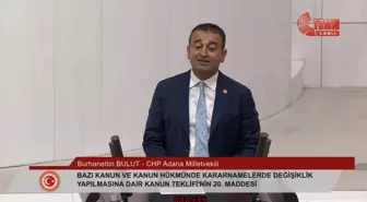 CHP Milletvekili Bulut'tan hükümete eleştiri: 'Yokluğu kader yaptınız'