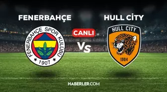 Fenerbahçe Hull City maçı CANLI izle! (HD) 18 Temmuz FB Hull City maçı canlı yayın nereden ve nasıl izlenir?
