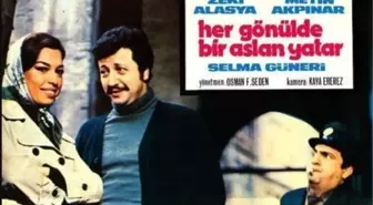 Her Gönülde Bir Aslan Yatar filmi oyuncuları kim, konusu ne, sonu nasıl bitiyor? Her Gönülde Bir Aslan Yatar filmi ne zaman, nerede çekildi?