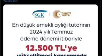 En düşük emekli aylığı 12 bin 500 liraya yükseltildi