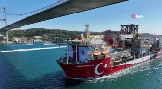 Türkiye'nin sondaj gemisi Abdülhamid Han İstanbul Boğazı'ndan böyle geçti