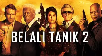 Belalı Tanık 2 filmi konusu nedir? Belalı Tanık 2 oyuncuları kimler? Belalı Tanık 2 (Hitman's Wife's Bodyguard) ne zaman çekildi?