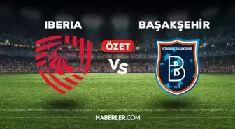 Iberia Başakşehir maç özeti ve golleri izle! (VİDEO) Iberia Başakşehir maçı özeti! Golleri kim attı, maç kaç kaç bitti?