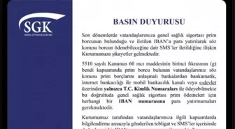 SGK'dan uyarı: Genel Sağlık Sigortası prim borcu için IBAN numarasına para yatırmayın