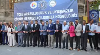 TOBB Uyum Arabuluculuk ve Uyuşmazlık Çözüm Merkezi Açıldı