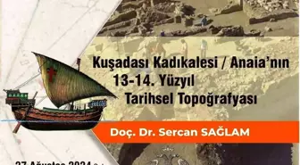 Kuşadası Kadıkalesi'nde Ceneviz Konferansı