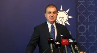 AK Parti Sözcüsü Ömer Çelik, CHP Milletvekili Tuncay Özkan'ın sözlerine tepki gösterdi