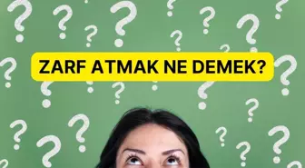 Zarf atmak ne demek? TDK zarf atmak ne anlama geliyor? Zarf atmak deyim mi atasözü mü?