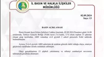 İzmir'de ABD Askerinin Kafasına Çuval Geçirilmesine İlişkin Valilikten Açıklama