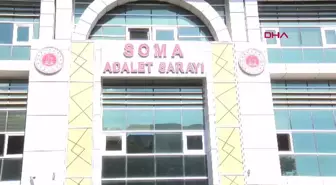 Soma Maden Faciası Davası Devam Ediyor: Yeni Bilirkişi Raporu Talebi Reddi