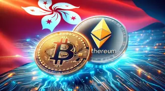 Hong Kong Ethereum yatırımlarında yeni bir sayfa açıyor